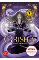 Grisha t02 le dragon de glace