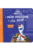 Olaf aime les livres mon histoire du soir