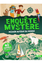 Enquete mystere - mission autour du monde