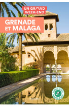 Grenade et malaga un grand week-end