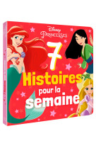 Disney princesses - 7 histoires pour la semaine