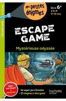 Escape game de la 6e a la 5e mysterieuse odyssee