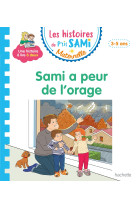 Sami a peur de l'orage