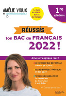 Reussis ton bac de francais 2022 avec amelie vioux