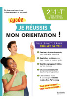 Je reussis mon orientation 2nde-1re-tle voi es generale et technologique