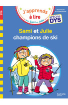 Sami et julie, champions de ski special dys