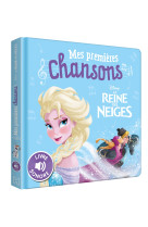 La reine des neiges - mes premieres chansons - livre sonore - disney