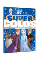 La reine des neiges super colos