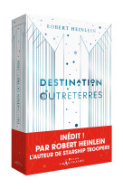 Destination outreterres