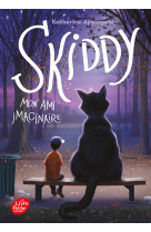 Skiddy, mon ami imaginaire