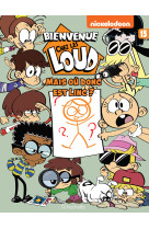 Bienvenue chez les loud - tome 15