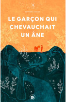 Le garcon qui chevauchait un ane