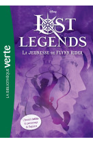 Lost legends t01 la legende de flynn rider