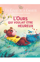 L'ours qui voulait etre heureux