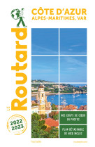 Guide du routard cote d'azur 2022/23