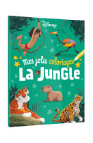 Mes jolis coloriages la jungle disney