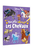 Mes jolis coloriages les chevaux disney