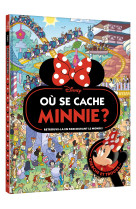 Minnie - ou se cache minnie ?