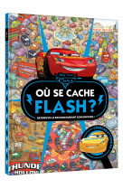 Cars ou se cache flash mcqueen ?