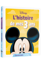 L'histoire de mes 3 ans l'anniversaire de mickey