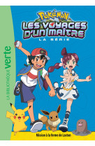 Pokemon les voyages d'un maitre t15 mission a la ferme de laxton