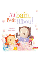 Au bain, petit hibou !