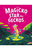 Magicko, star des geckos