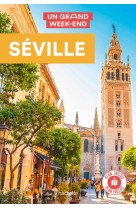 Seville. un grand week-end