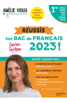 Reussis ton bac de francais 2023 serie techno