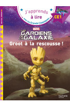 Groot a la rescousse ce1