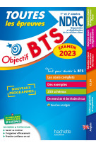 Objectif bts teu ndrc 1e et 2e annees examen 2023