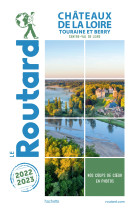 Guide du routard chateaux de la loire 2022/23