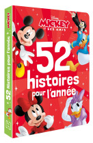 Mickey et ses amis 52 histoires pour l'annee