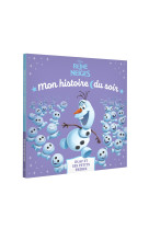 Olaf et ses petits freres mon histoire du soir