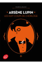 Arsene lupin - les huit coups de l'horloge