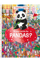 Ou sont caches les pandas ?