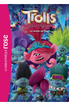 Les trolls 3 le roman du film