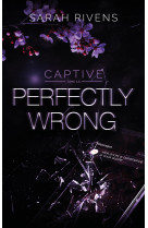 Perfectly wrong captive 1.5