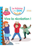 Vive la recreation