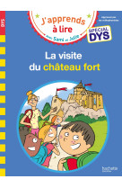 La visite du chateau fort special dys