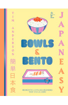 Bowls & bento - de delicieuses recettes japonaises pour tous les jours