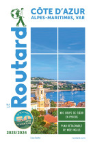 Guide du routard cote d'azur 2023/24