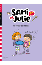 Sami et julie le voleur de crepes fin de cp ce1