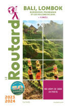 Guide du routard bali lombok 2023/24 - borobudur, prambanan et les volcans de java