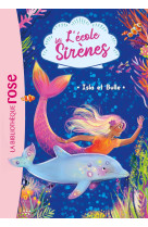 L'ecole des sirenes t01 isla et bulle