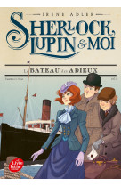 Sherlock, lupin et moi t12 le bateau des adieux