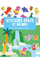 Stickers epais et decors - dinosaures