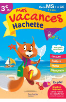 Mes vacances hachette ms/gs