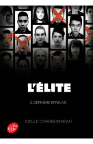 L'elite t3 derniere epreuve