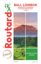 Guide du routard bali lombok 2021/22 - boro budur, prambanan et les volcans de java